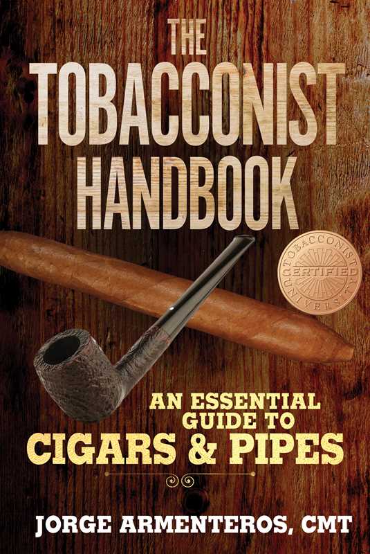 “The Tobacconist Handbook – A Guide to the Art of Cigars and Pipes”